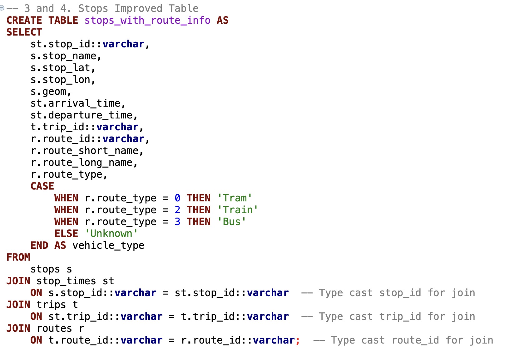 SQL statement joining stops, stop times, trips and routes and classifying vehicle types with CASE